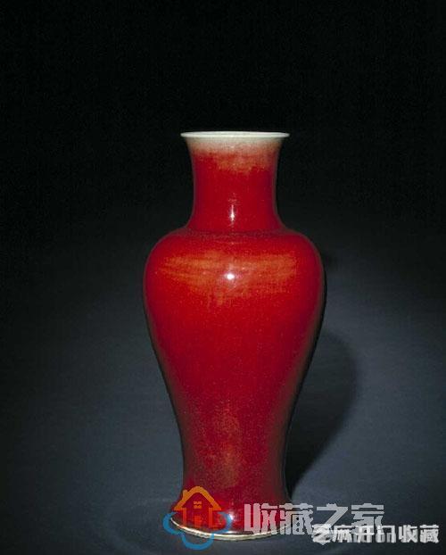 单色釉探微——绚丽的郎窑红和优雅的胭脂红